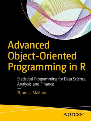 cover image of Advanced Object-Oriented Programming in R
